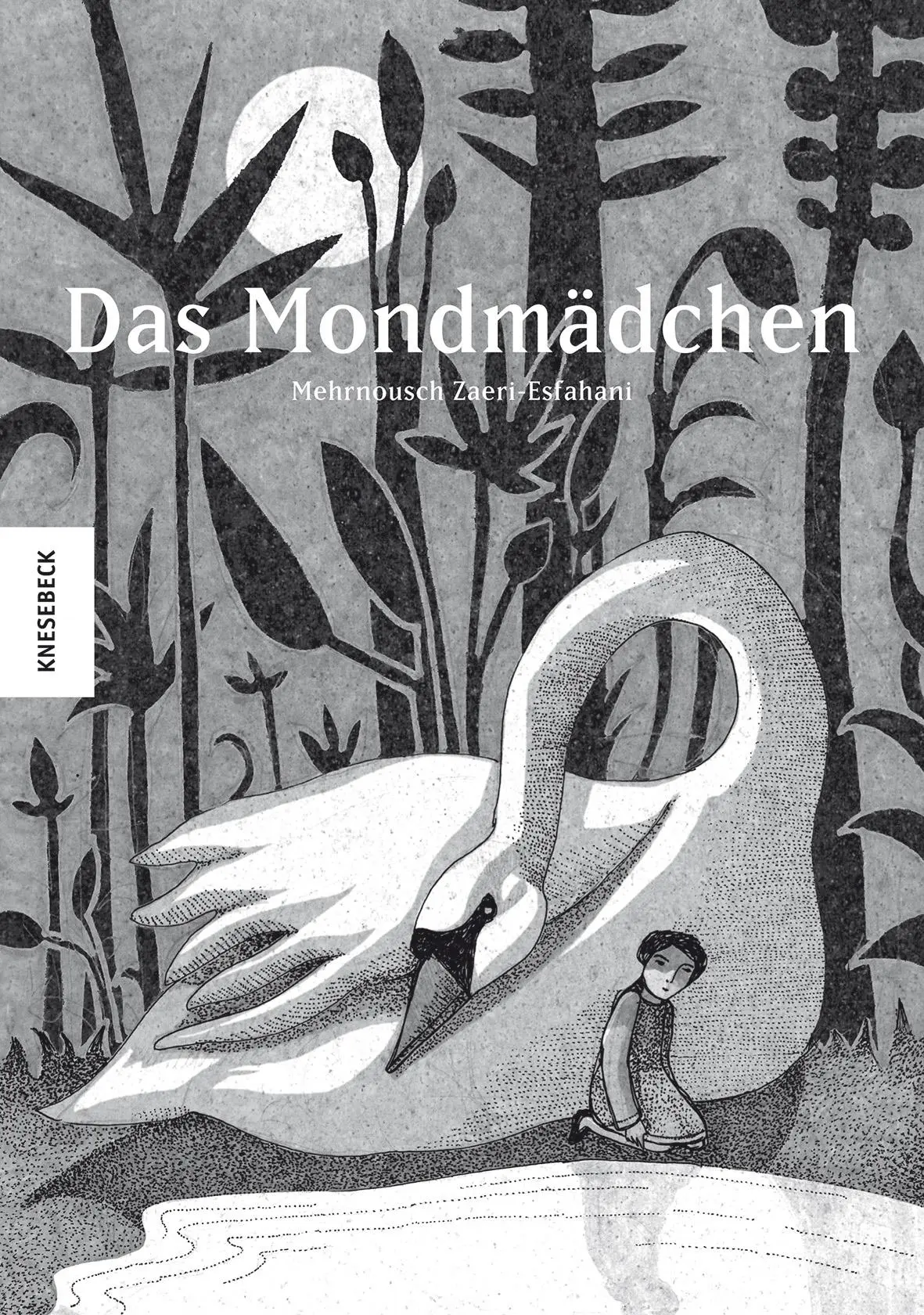 Cover: 9783868739565 | Das Mondmädchen | Mehrnousch Zaeri-Esfahani | Buch | 144 S. | Deutsch