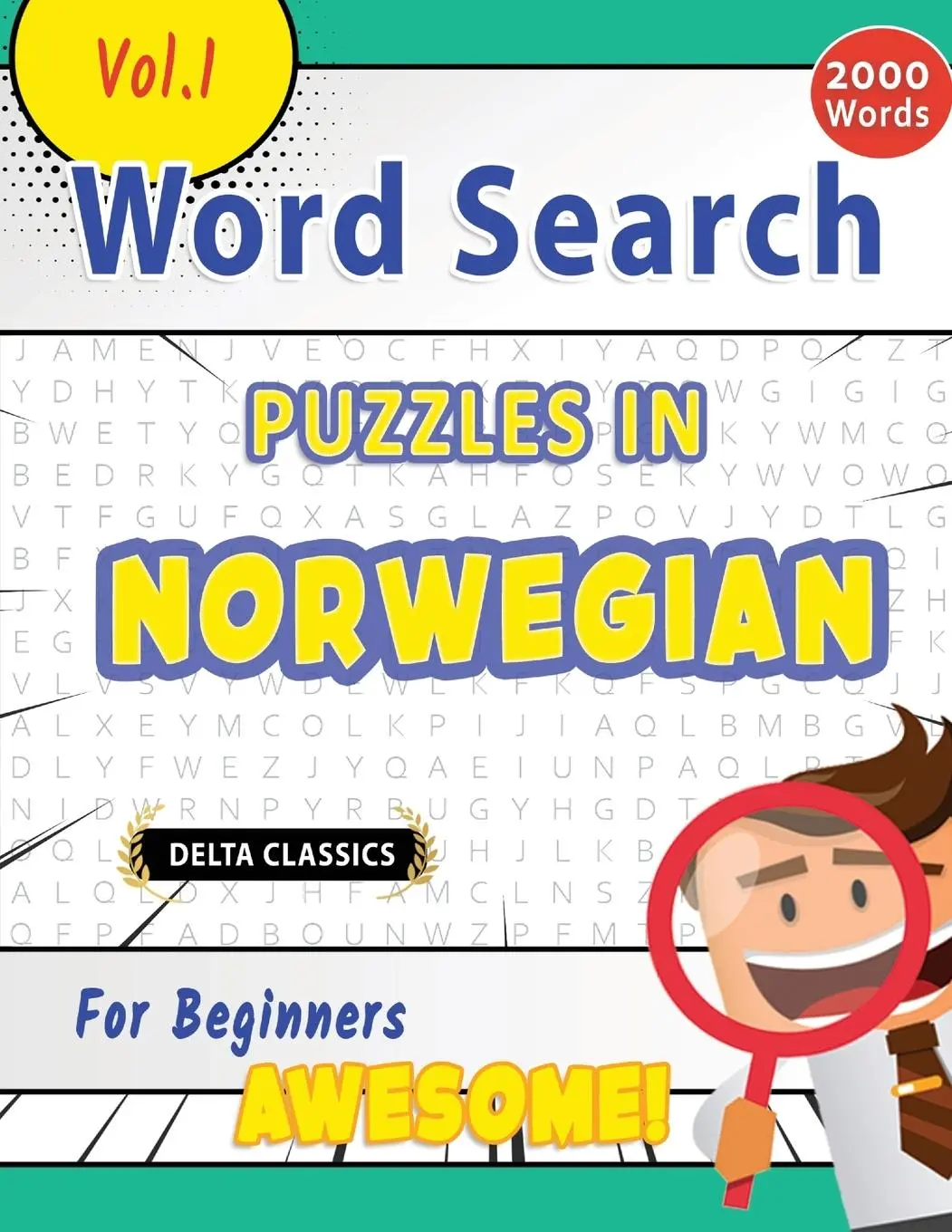 Cover: 9798896709565 | WORD SEARCH PUZZLES IN NORWEGIAN FOR BEGINNERS - AWESOME! VOL.1 -...