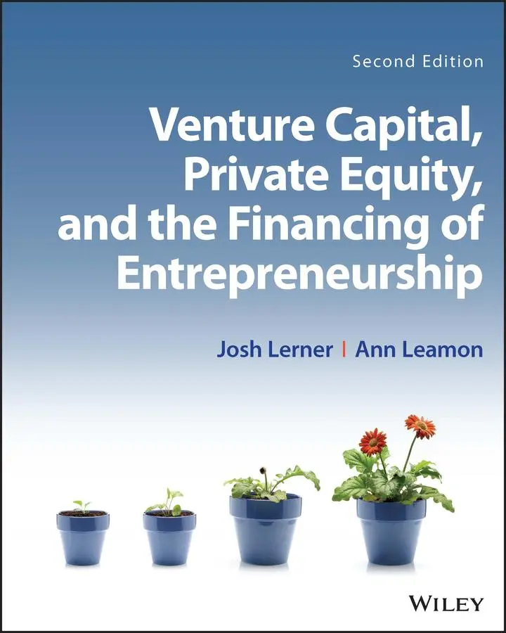 Cover: 9781119559665 | Venture Capital, Private Equity, and the Financing of Entrepreneurship