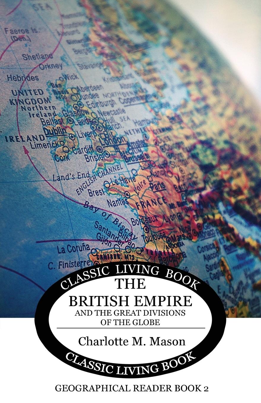 Cover: 9781925729665 | The British Empire and the Great Divisions of the Globe | Mason | Buch