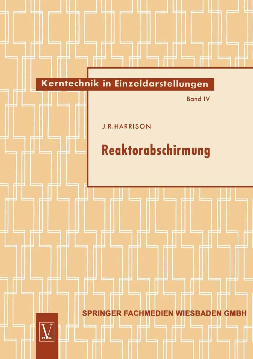 Cover: 9783663009665 | Reaktorabschirmung | John Raymond Harrison | Taschenbuch | vii