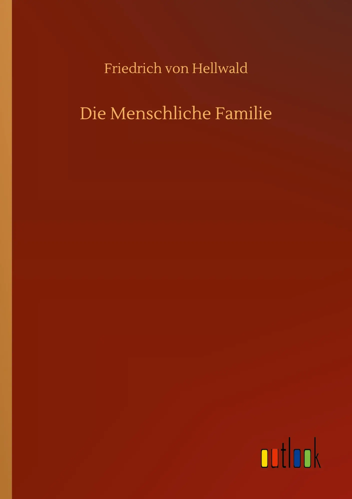 Die Menschliche Familie