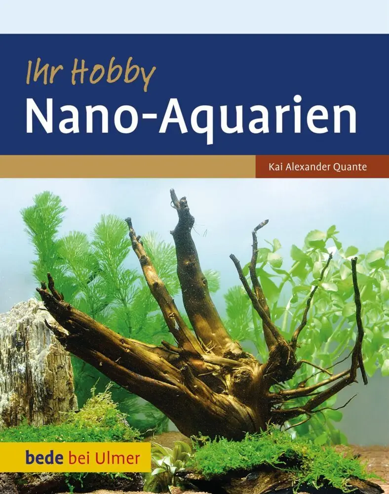 Cover: 9783800169665 | Ihr Hobby Nano-Aquarien | Kai Alexander Quante | Buch | 80 S. | 2011
