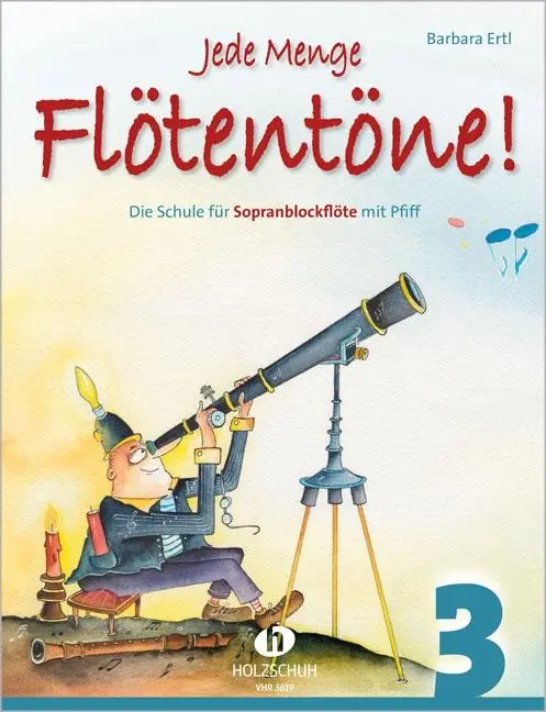 Cover: 9783940069665 | Jede Menge Flötentöne! 3 | Die Schule für Sopranblockflöte mit Pfiff