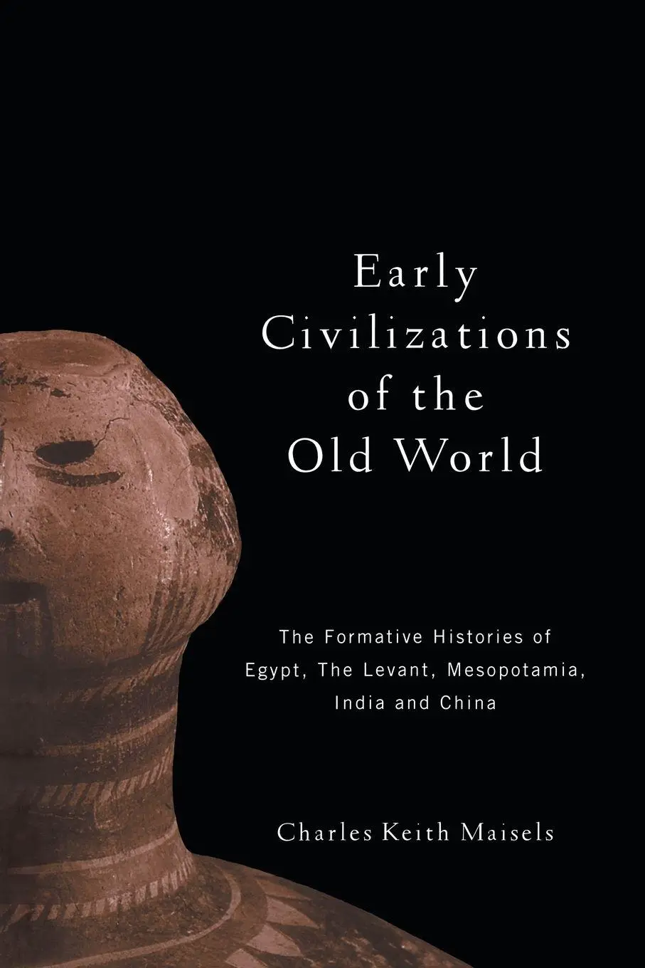 Cover: 9780415109765 | Early Civilizations of the Old World | Charles Keith Maisels | Buch