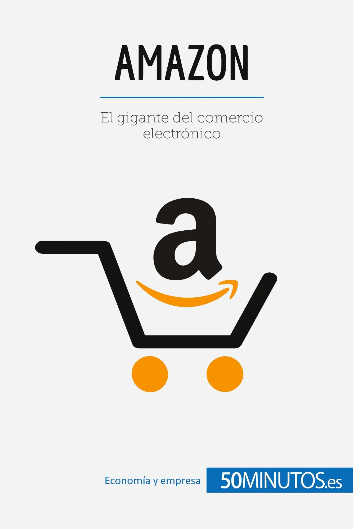 Cover: 9782806299765 | Amazon | El gigante del comercio electrónico | 50minutos | Taschenbuch