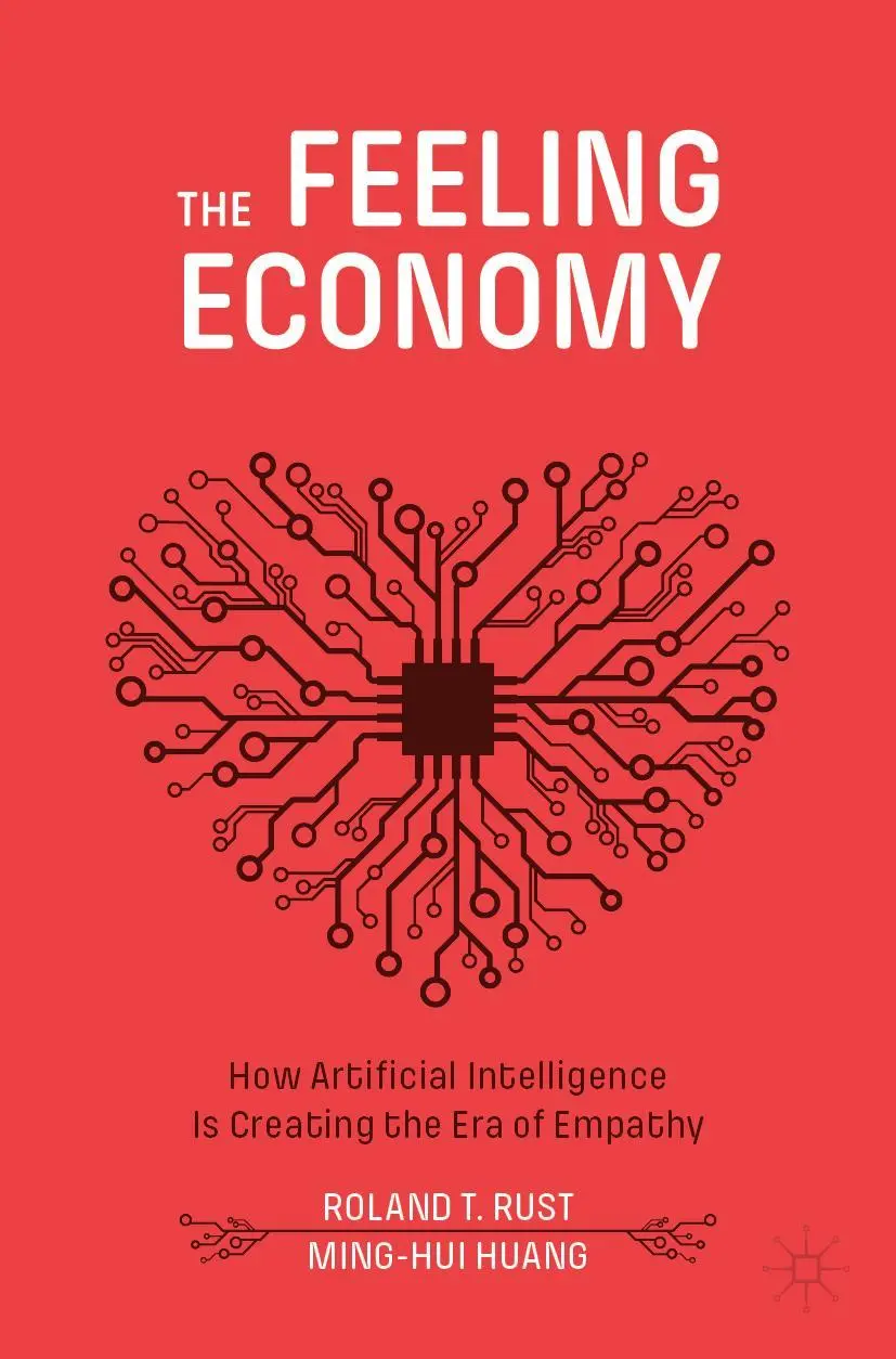 Cover: 9783030529765 | The Feeling Economy | Ming-Hui Huang (u. a.) | Taschenbuch | xv | 2021