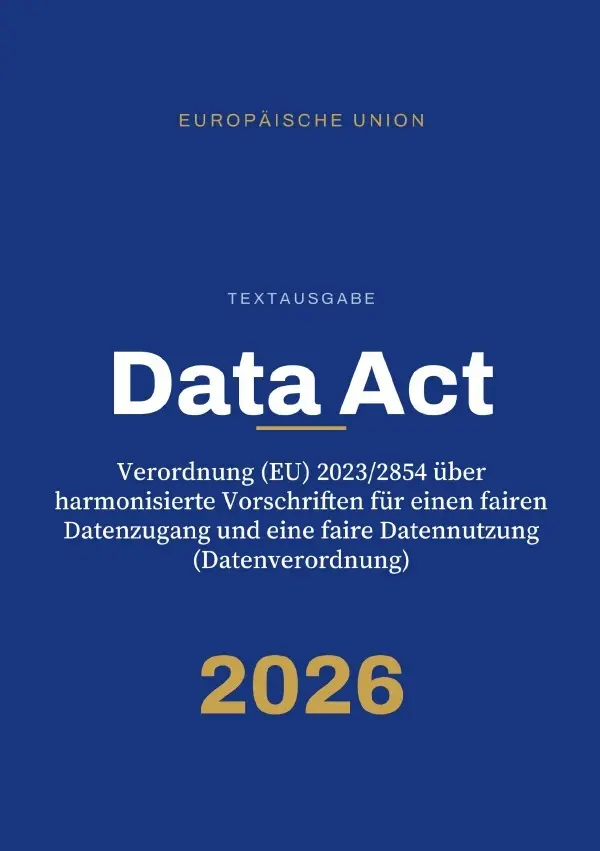 Cover: 9783565539765 | Data Act - Verordnung (EU) 2023/2854 über harmonisierte...