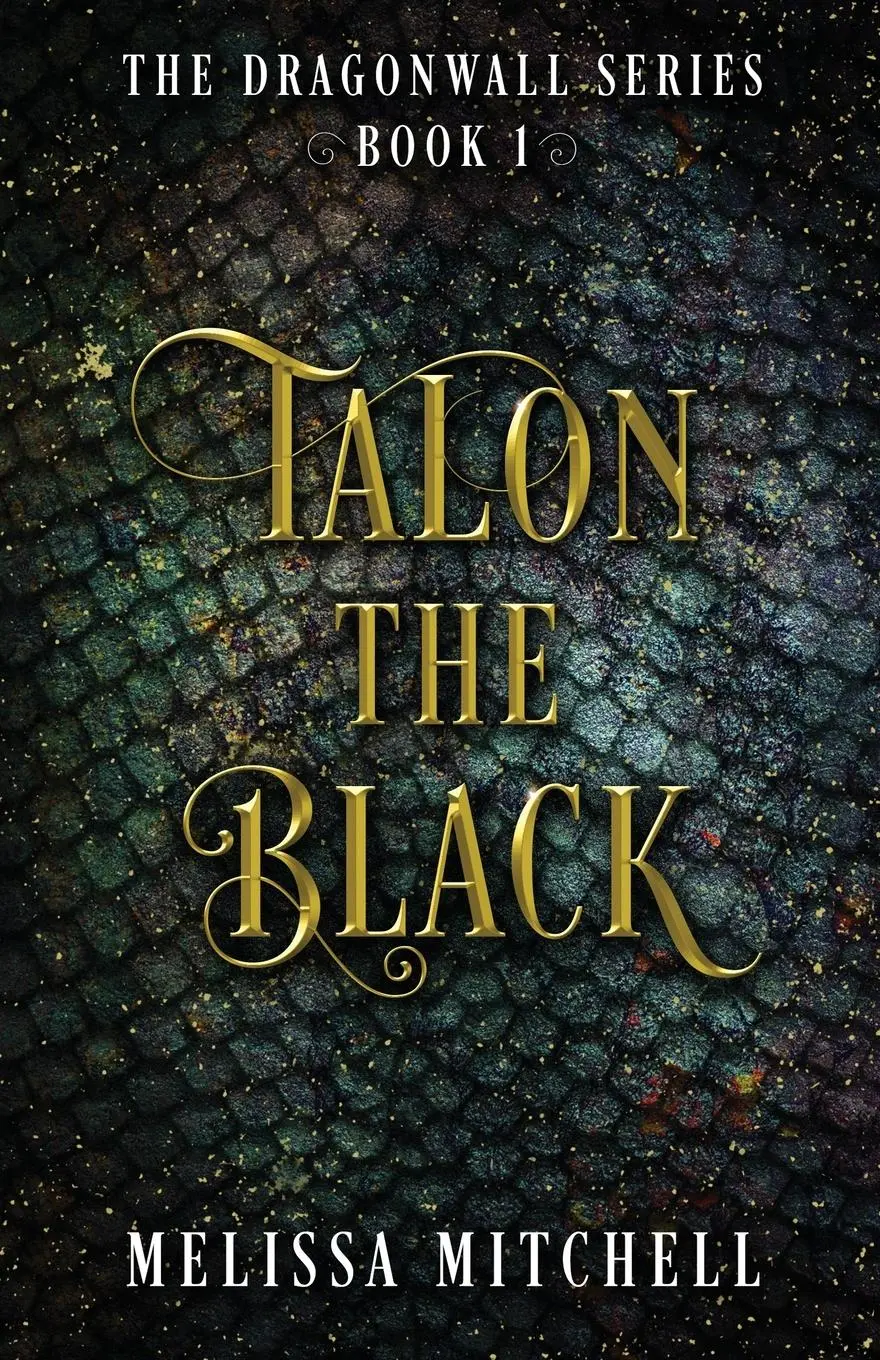 Cover: 9798218389765 | Talon the Black | A Slow Burn Fantasy Series | Melissa Mitchell | Buch
