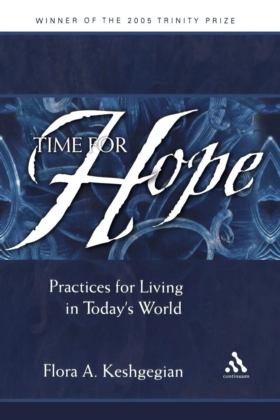 Cover: 9780826429865 | Time for Hope | Practices for Living in Today's World | Keshgegian