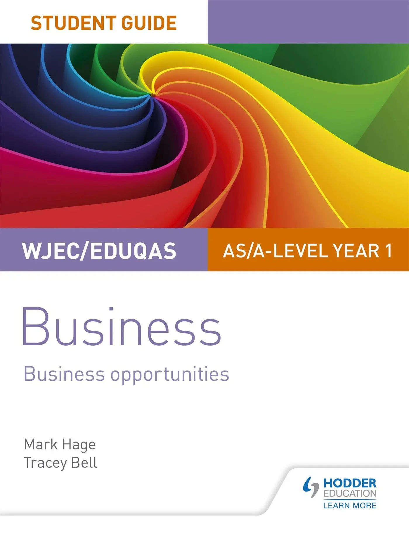 Cover: 9781510419865 | WJEC/Eduqas AS/A-level Year 1 Business Student Guide 1 | Hage (u. a.)