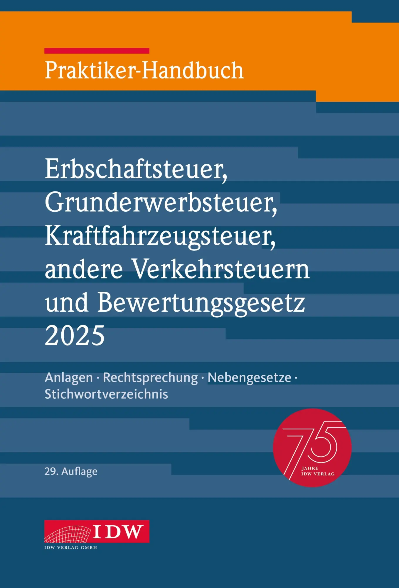 Cover: 9783802129865 | Praktiker-Handbuch Erbschaftsteuer, Grunderwerbsteuer,...
