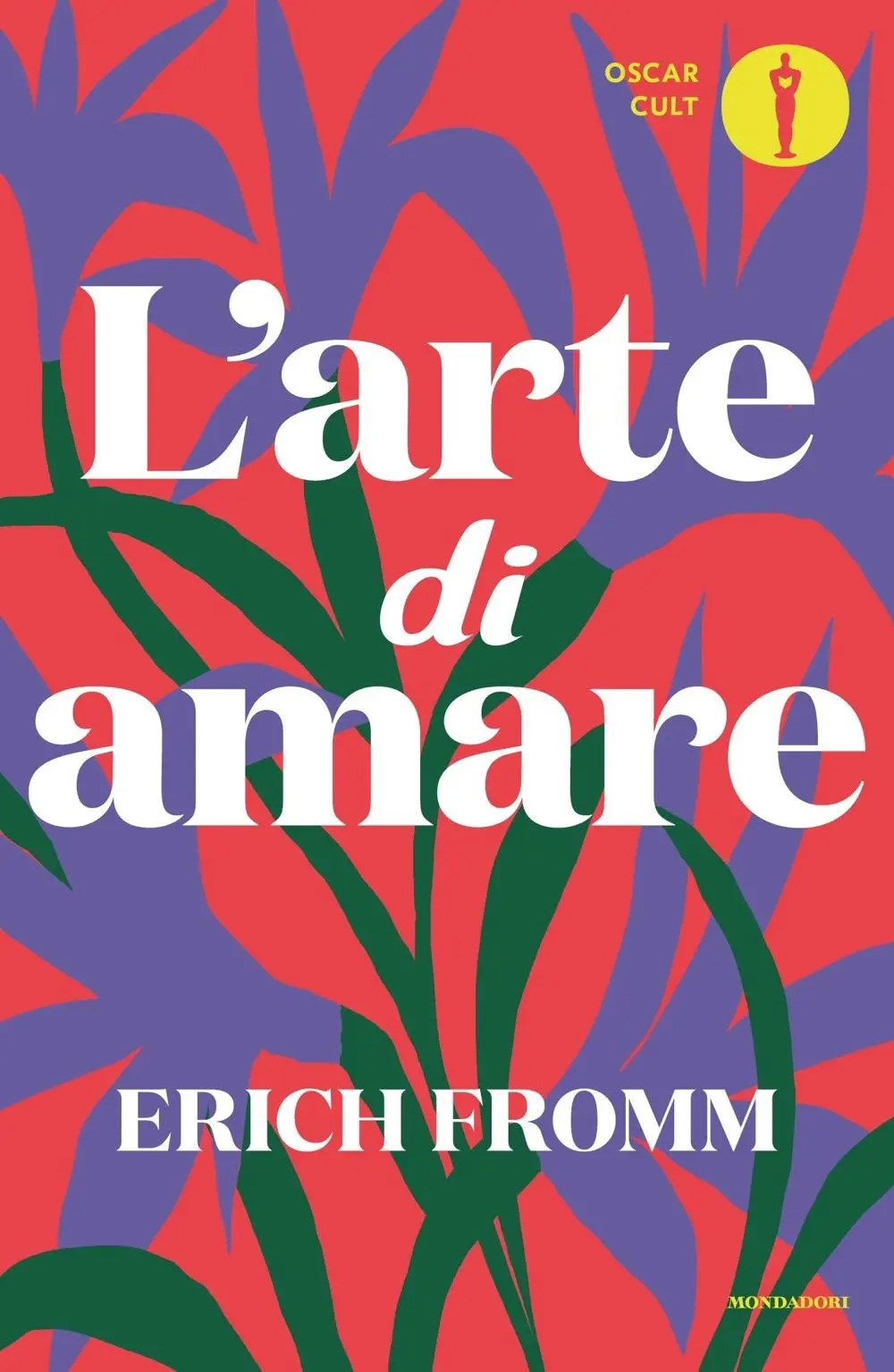 Cover: 9788804779865 | L' arte di amare | Erich Fromm | Taschenbuch | Oscar moderni. Cult