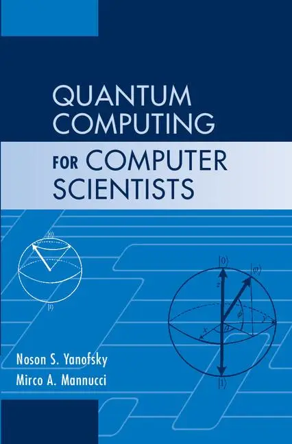 Cover: 9780521879965 | Quantum Computing for Computer Scientists | Noson S. Yanofsky (u. a.)