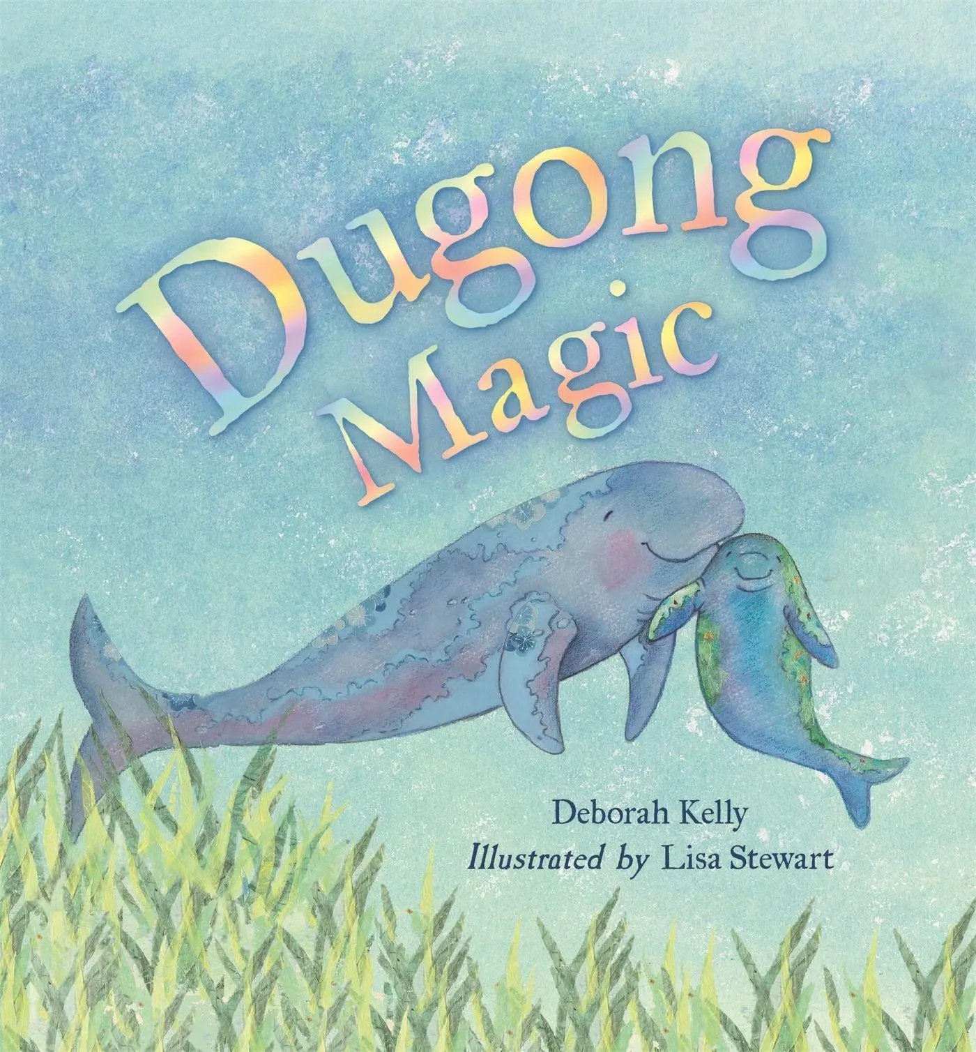 Cover: 9780734419965 | Dugong Magic | Deborah Kelly | Taschenbuch | Englisch | 2021