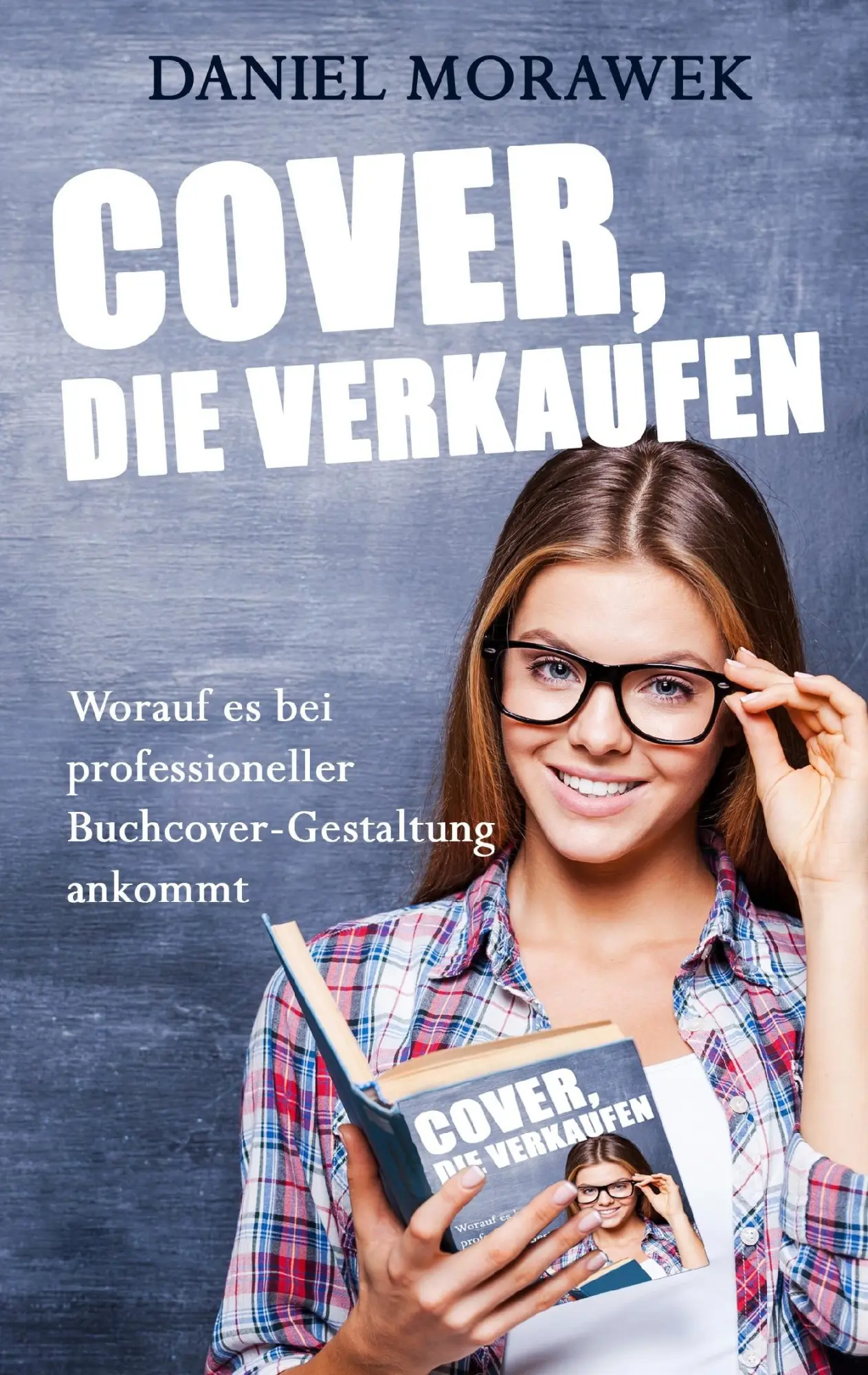 Cover: 9783738629965 | Cover, die verkaufen | Daniel Morawek | Taschenbuch | 80 S. | Deutsch