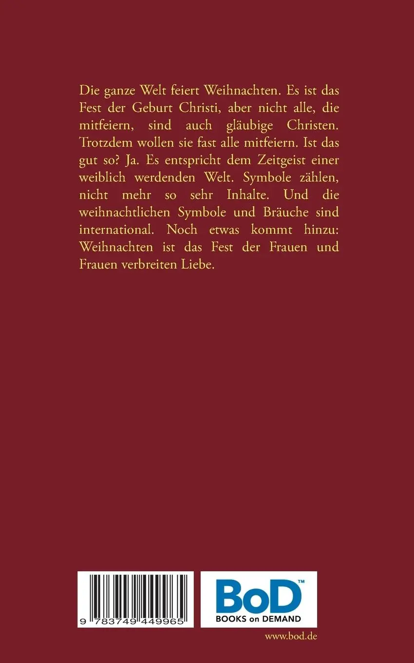 Rückseite: 9783749449965 | Weihnachten für alle | Vorbote einer weiblich werdenden Welt | Buch