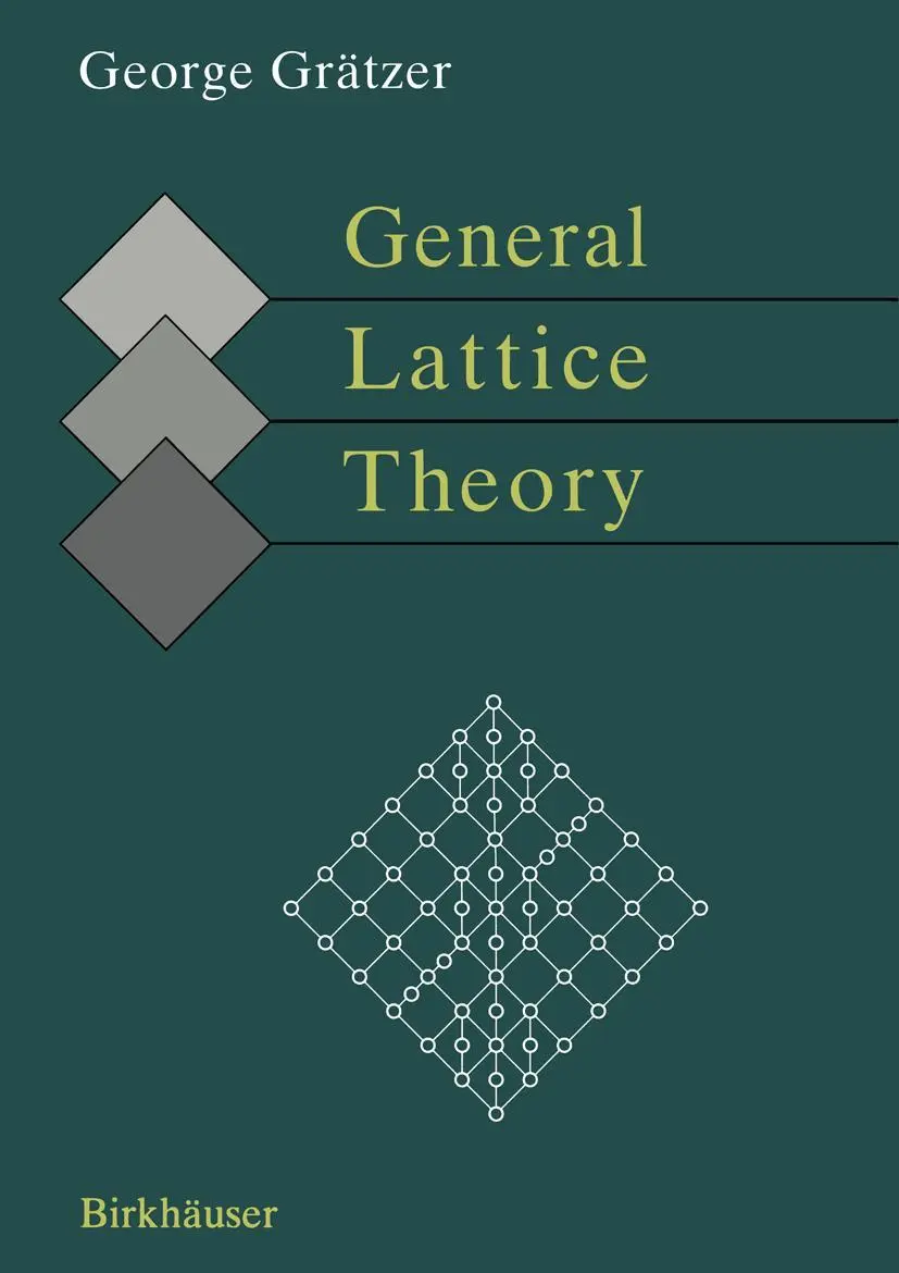 Cover: 9783764369965 | General Lattice Theory | Second edition | George Grätzer | Taschenbuch