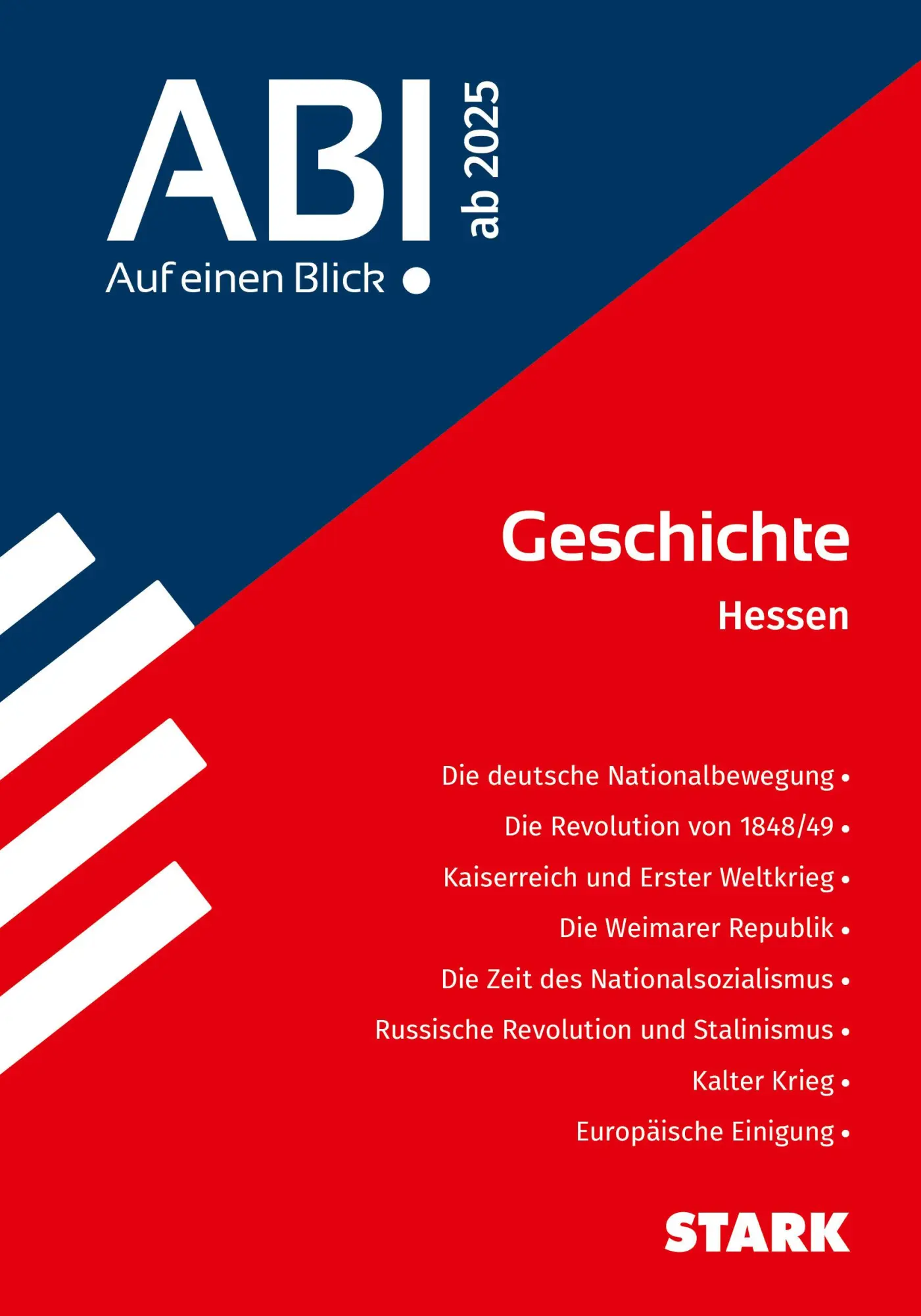 Cover: 9783849059965 | STARK Geschichte - Abi - Auf einen Blick! 2025 Hessen | Taschenbuch