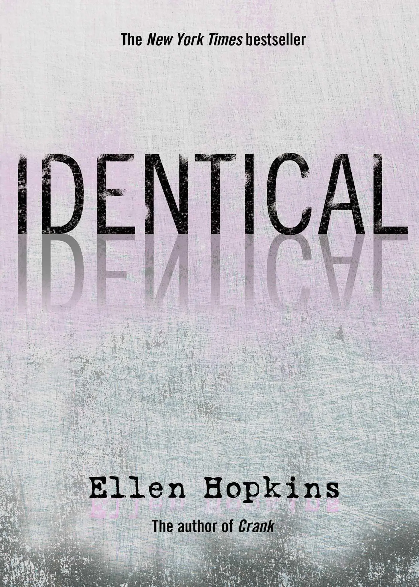 Cover: 9781416950066 | Identical | Ellen Hopkins | Taschenbuch | Kartoniert / Broschiert