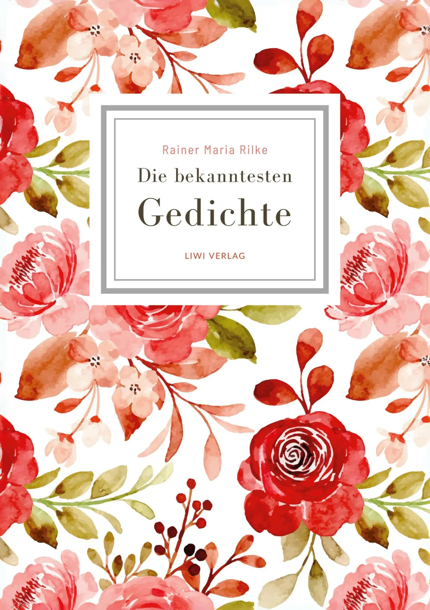 Cover: 9783753800066 | Rainer Maria Rilke: Die bekanntesten Gedichte | Rainer Maria Rilke