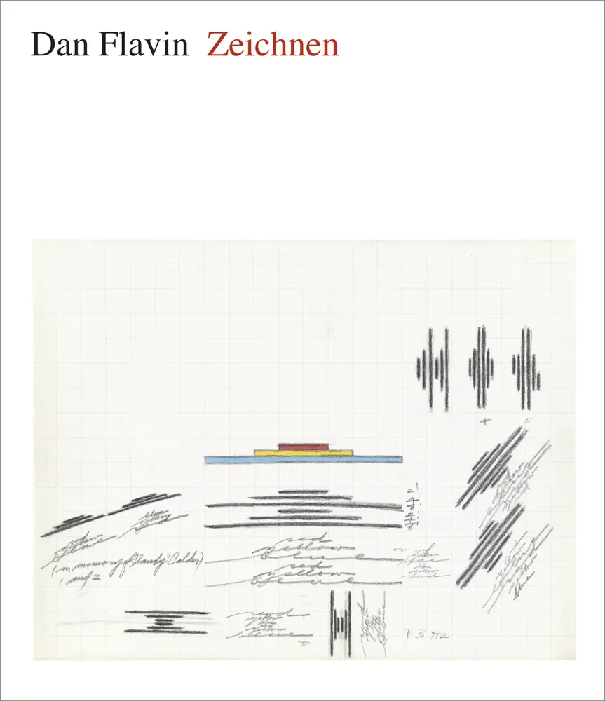 Cover: 9783777420066 | Dan Flavin | Zeichnen | Isabelle Dervaux (u. a.) | Buch | 220 S.