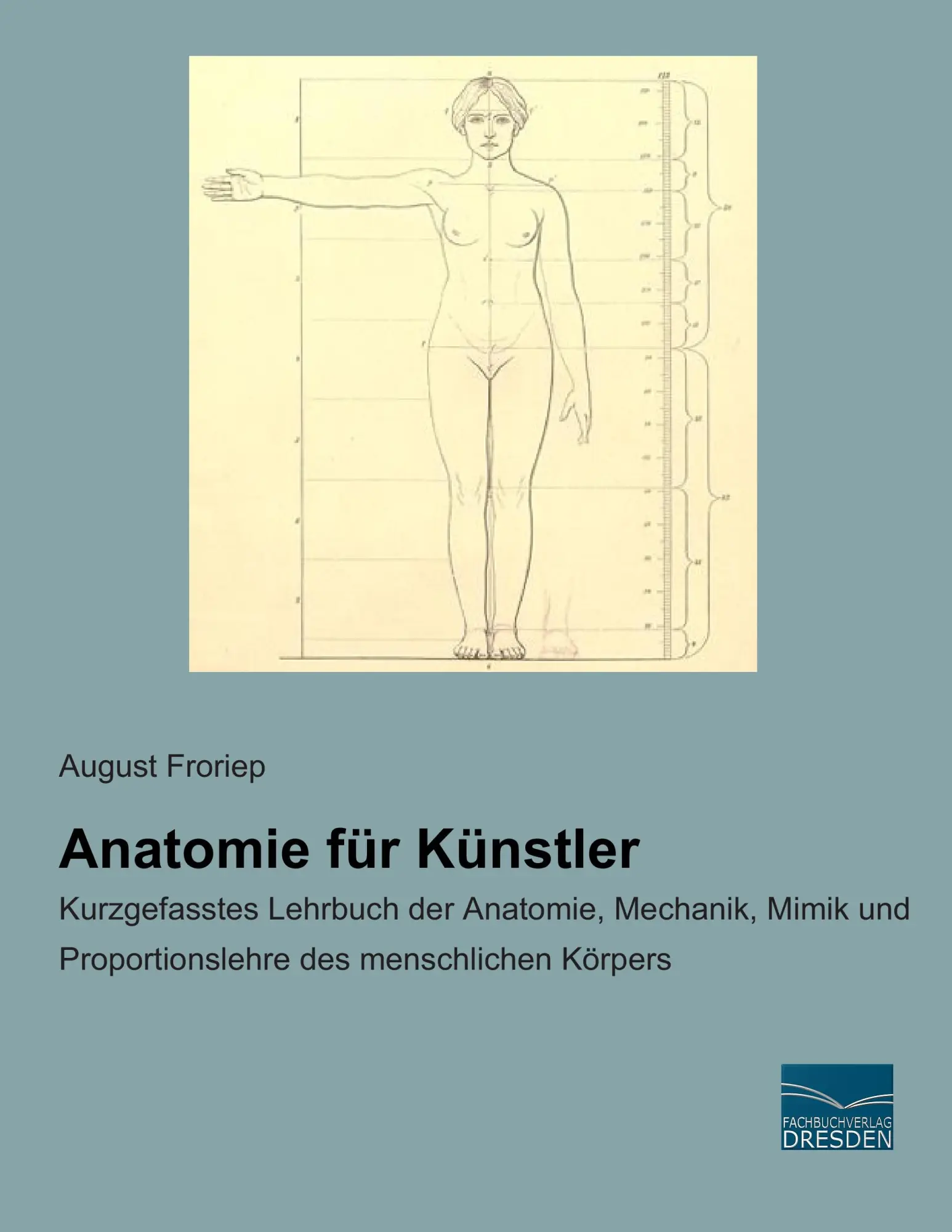Cover: 9783956920066 | Anatomie für Künstler | August Froriep | Taschenbuch | 224 S. | 2015