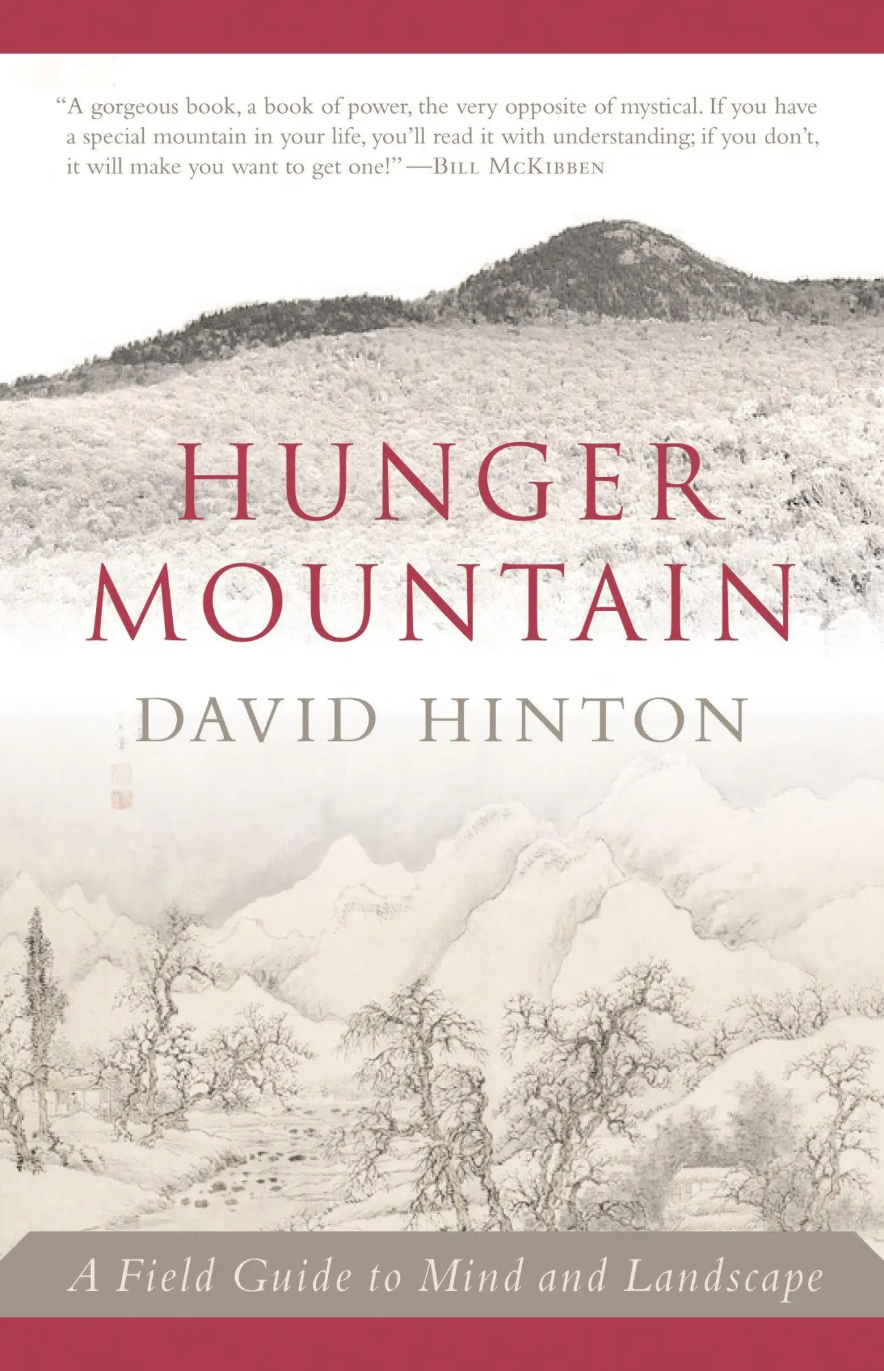 Cover: 9781611800166 | Hunger Mountain | A Field Guide to Mind and Landscape | David Hinton