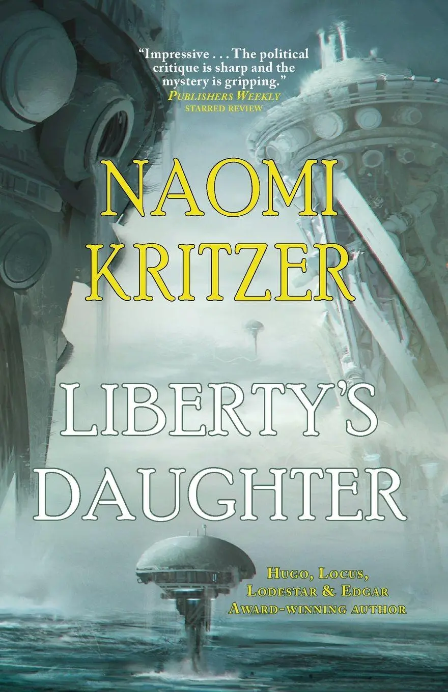 Cover: 9781958880166 | Liberty's Daughter | Naomi Kritzer | Taschenbuch | Englisch | 2023