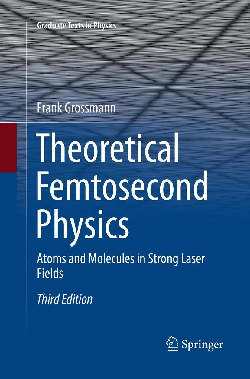 Cover: 9783030090166 | Theoretical Femtosecond Physics | Frank Grossmann | Taschenbuch | 2018