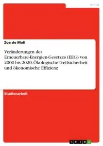 Cover: 9783346450166 | Veränderungen des Erneuerbare-Energien-Gesetzes (EEG) von 2000 bis...