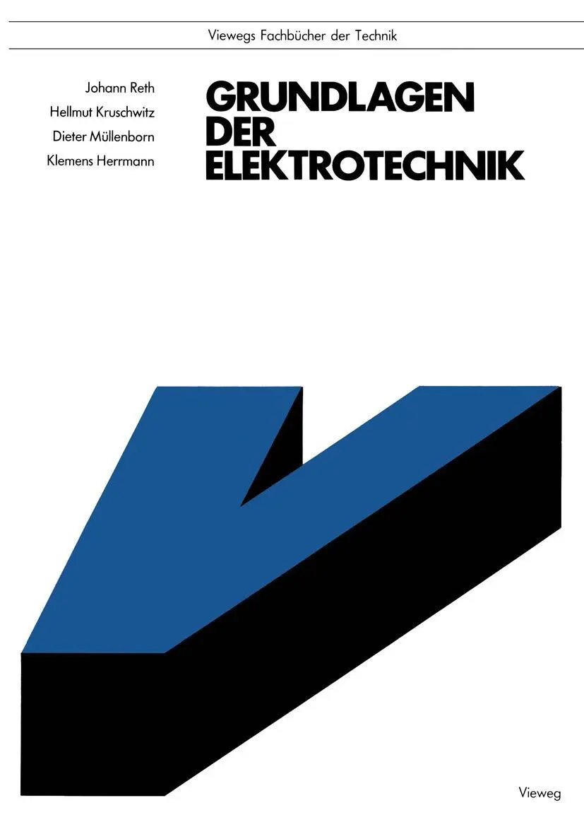 Cover: 9783528540166 | Grundlagen der Elektrotechnik | Johann Reth (u. a.) | Taschenbuch | xx Cover: 9783528540166 | Grundlagen der Elektrotechnik | Johann Reth (u. a.) | Taschenbuch | xx