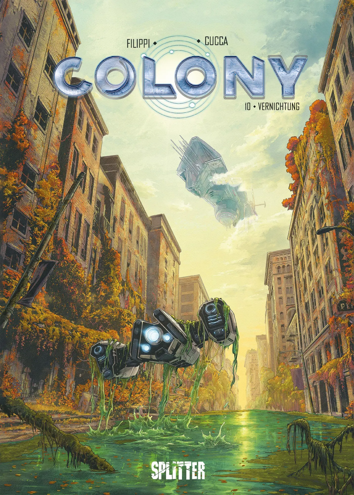 Cover: 9783692580166 | Colony. Band 10 | Vernichtung | Denis-Pierre Filippi | Buch | Colony