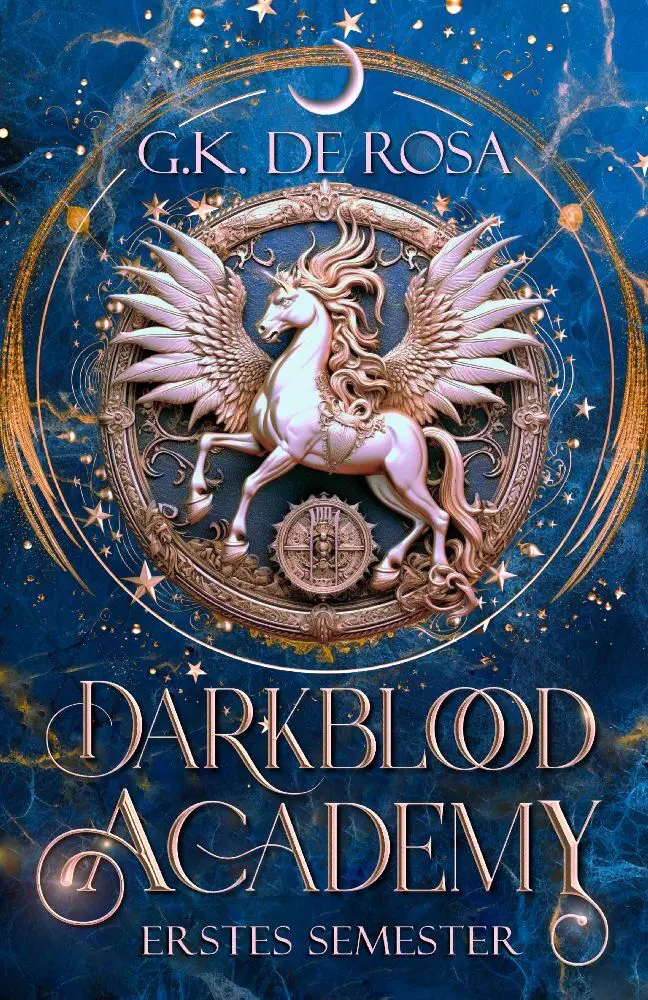 Cover: 9783910990166 | Darkblood Academy Erstes Semester | Der Romantasy USA Today Bestseller
