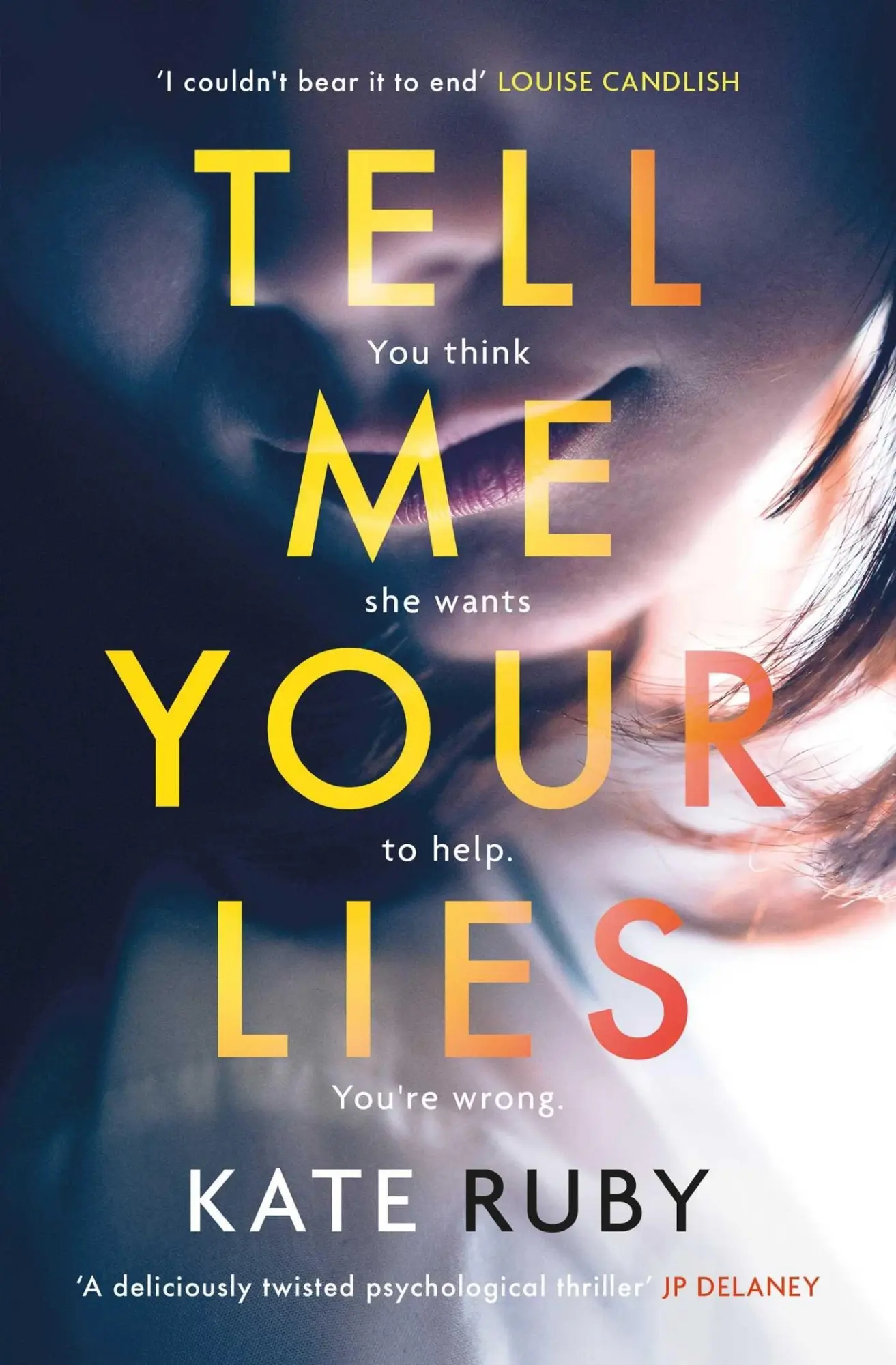 Cover: 9781398500266 | Tell Me Your Lies | Kate Ruby | Taschenbuch | Kartoniert / Broschiert