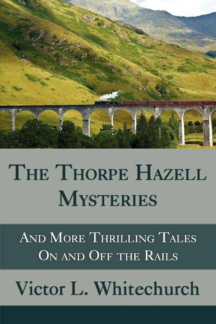 Cover: 9781616460266 | The Thorpe Hazell Mysteries, and More Thrilling Tales on and Off...