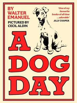 Cover: 9781800810266 | A Dog Day | Walter Emanuel | Buch | Gebunden | Englisch | 2023