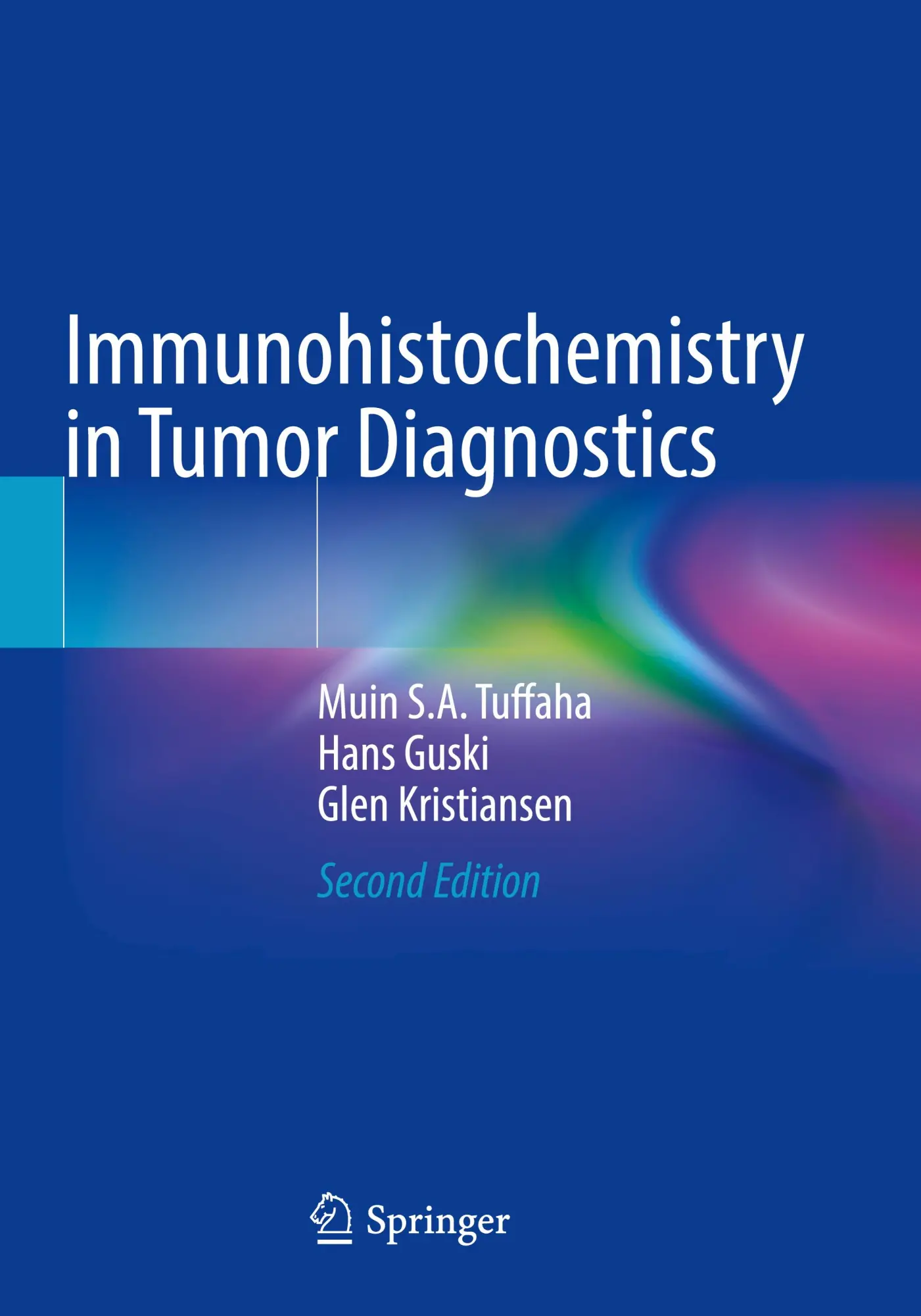 Cover: 9783031450266 | Immunohistochemistry in Tumor Diagnostics | Muin S. A. Tuffaha (u. a.)