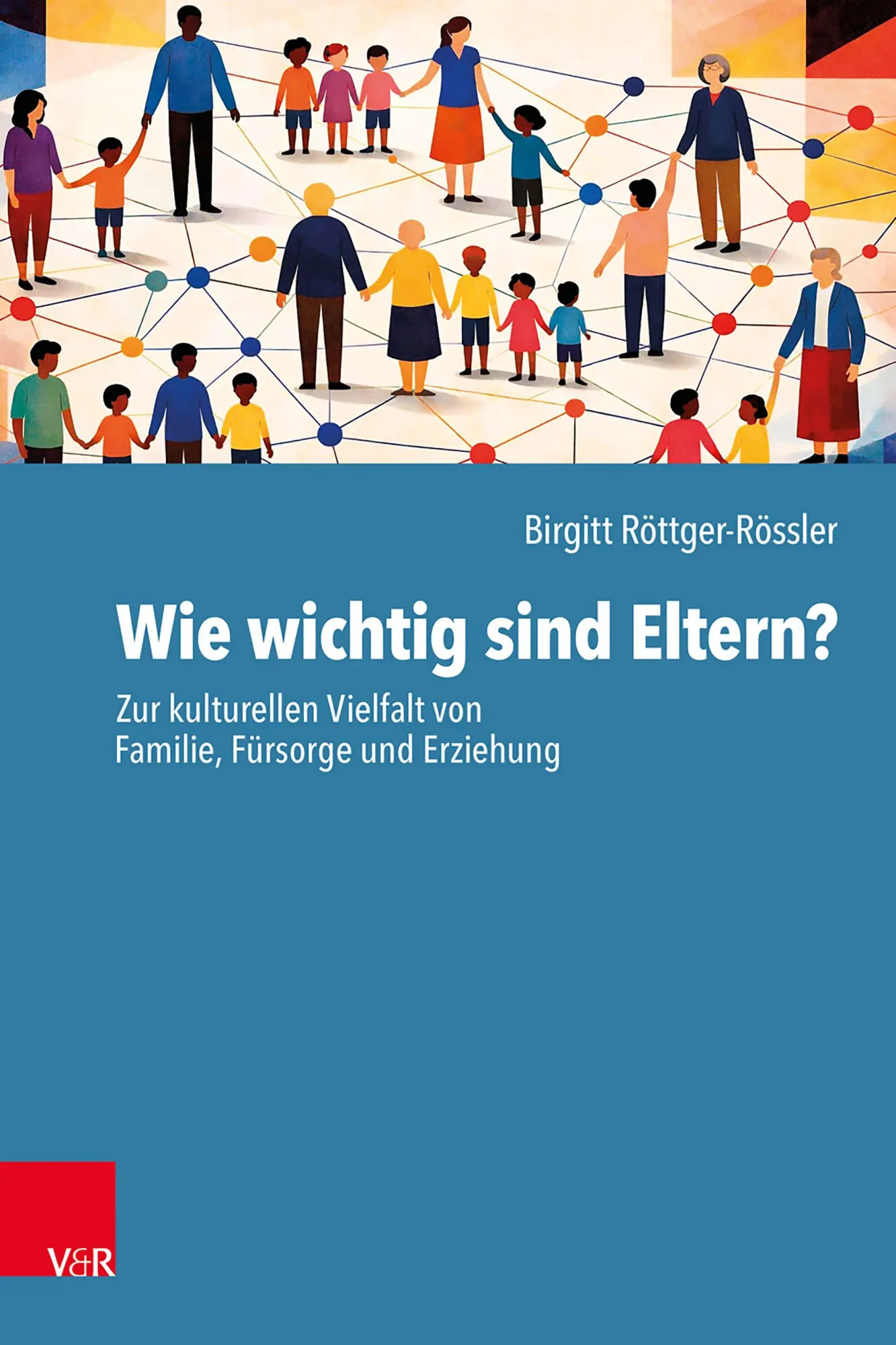 Wie wichtig sind Eltern? - Neuware