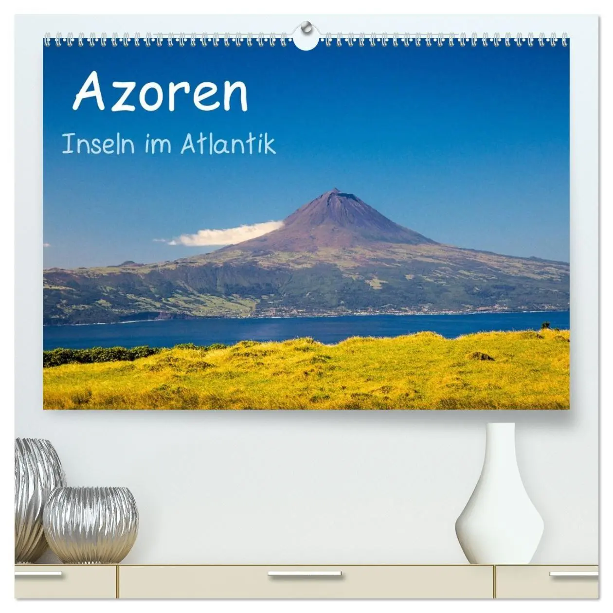 Cover: 9783569670266 | Azoren - Inseln im Atlantik (hochwertiger Premium Wandkalender 2027...