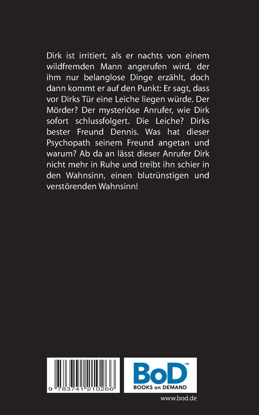 Rückseite: 9783741210266 | Das Handy | Psychothriller | Kay Schornstheimer | Taschenbuch | 176 S.
