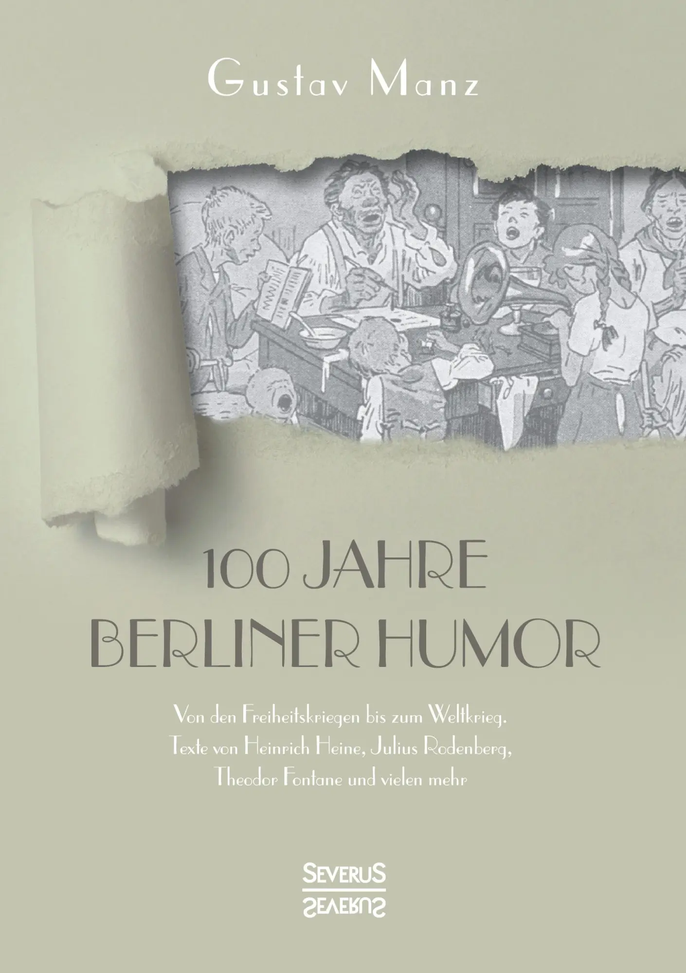 Cover: 9783963450266 | Hundert Jahre Berliner Humor | Gustav Manz | Taschenbuch | 276 S.