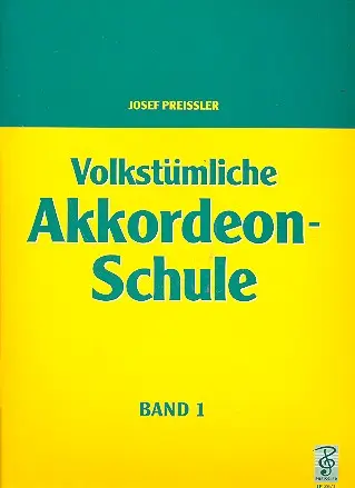 Cover: 9790201400266 | Volkstümliche Akkordeon-Schule Band 1 für Piano-Akkordeon ab 8 Bässe