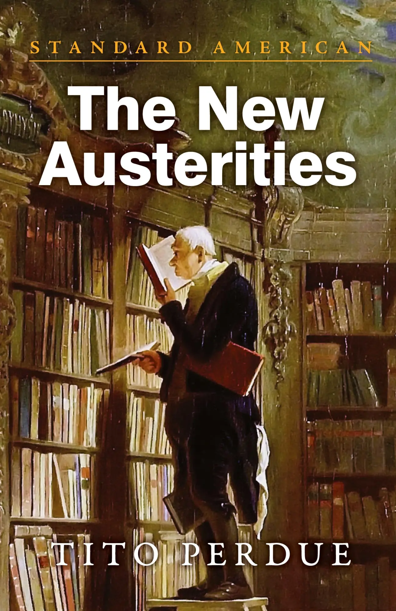 Cover: 9781642640366 | The New Austerities | Tito Perdue | Taschenbuch | Englisch | 2023