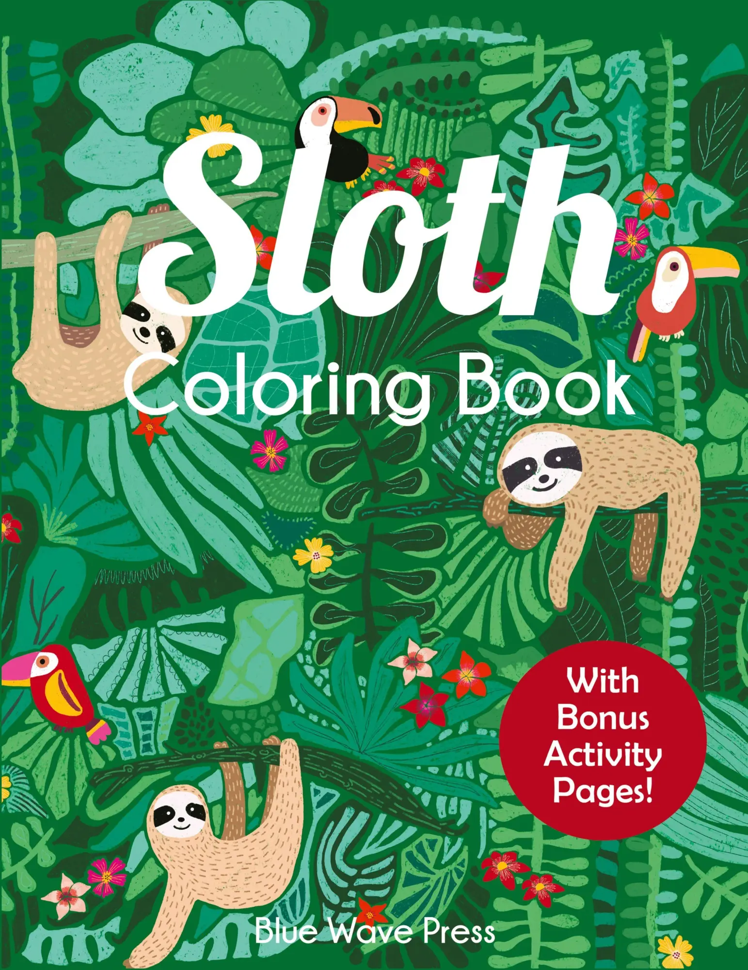 Cover: 9781647900366 | Sloth Coloring Book | Blue Wave Press | Taschenbuch | Englisch | 2020