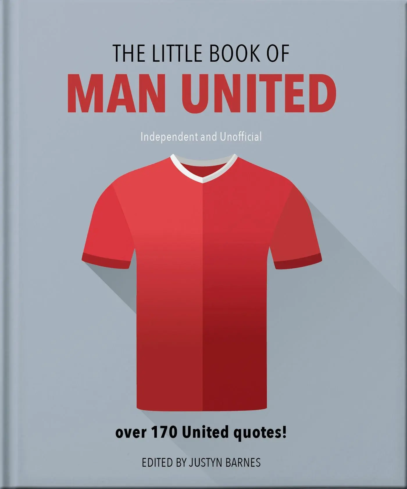 Cover: 9781911610366 | The Little Book of Man United | Over 170 United quotes | Oh | Buch