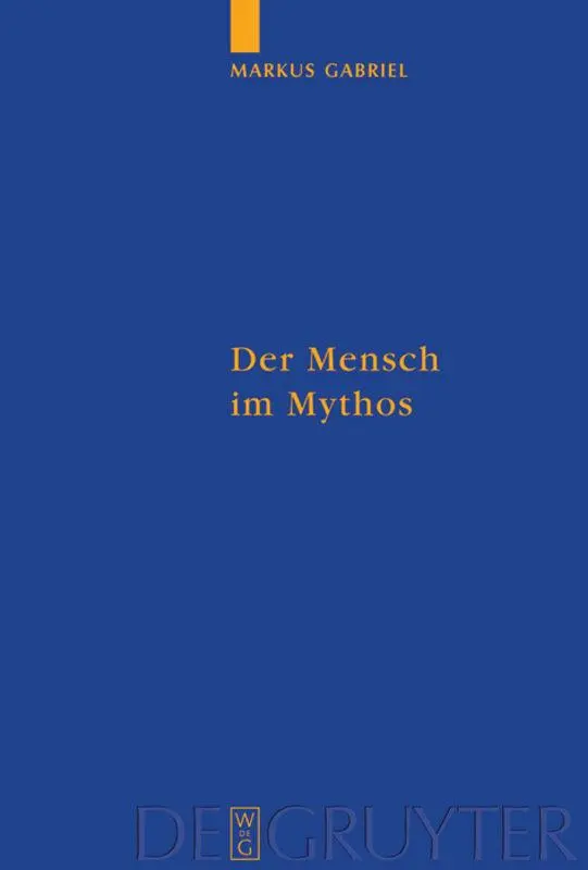Cover: 9783110190366 | Der Mensch im Mythos | Markus Gabriel | Buch | X | Deutsch | 2006
