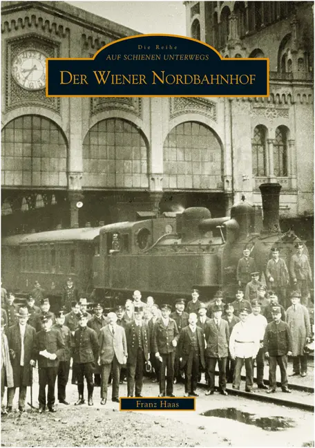 Cover: 9783866800366 | Der Wiener Nordbahnhof | Franz Haas | Taschenbuch | Paperback | 128 S.
