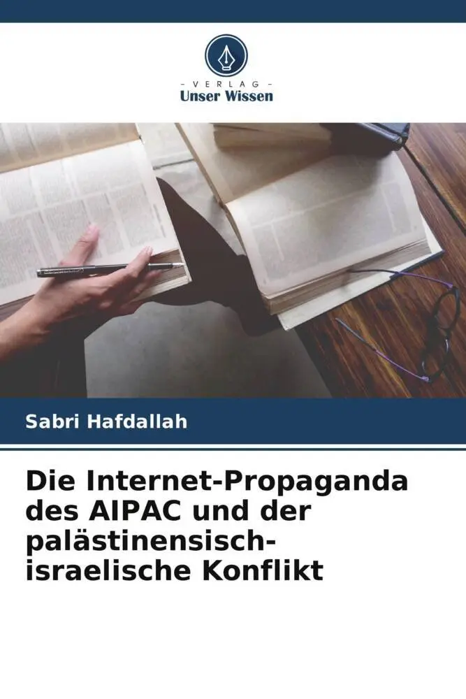 Cover: 9786205480366 | Die Internet-Propaganda des AIPAC und der...