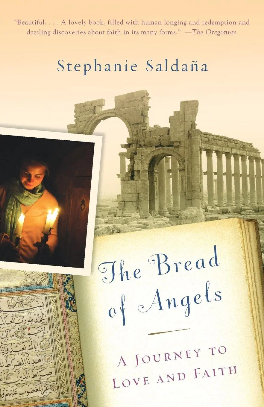 Cover: 9780307280466 | The Bread of Angels | A Journey to Love and Faith | Stephanie Saldana